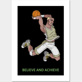 Believe and achieve Posters and Art